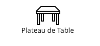 Plateau de Table Bois sur mesure